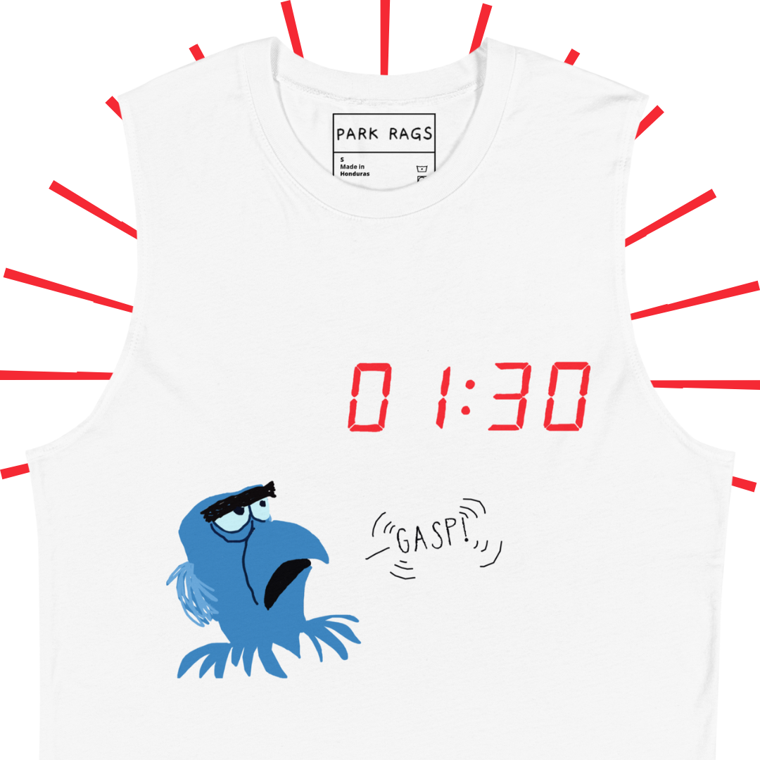 A closer look at the front side of a white, graphic tank top with 01:30 in red, digital clock font towards the upper righthand side. Below that and to the left is a shakily rendered Sam Eagle from the Muppets looking up at the 01:30, as if drawn on MS Paint. An also shakily rendered "GASP!" speech bubble emanates from his mouth as an homage to a particular moment in Muppet*Vision 3D.